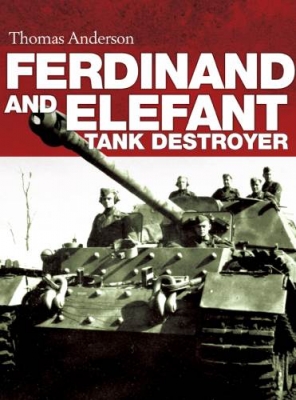 Ferdinand and Elefant Tank Destroyer (Osprey General Military)
