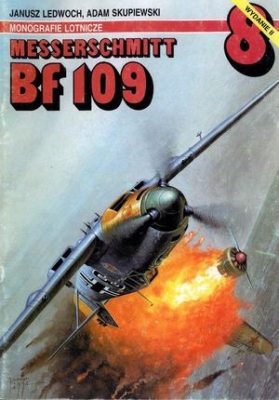 Messerschmitt Bf 109 (Monografie lotnicze 8)