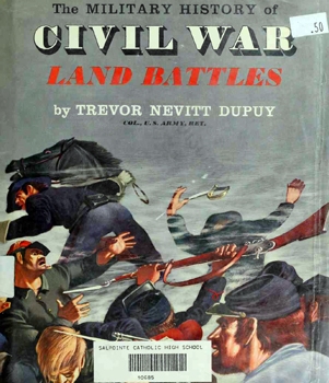 The Military History of Civil War Land Battles