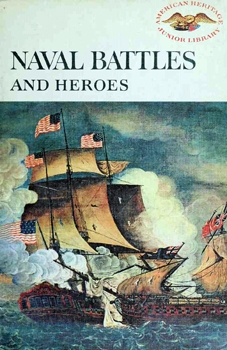 Naval Battles and Heroes