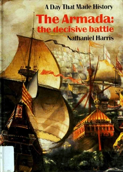 The Armada: The Decisive Battle