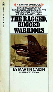 The Ragged, Rugged Warriors