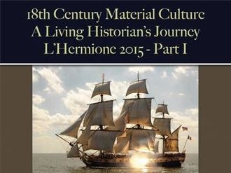  A Living Historians Journey: LHermione 2015 (Part I)