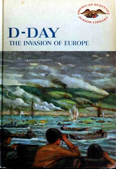 D-Day: The Invasion of Europe