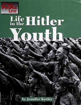 Life in the Hitler Youth