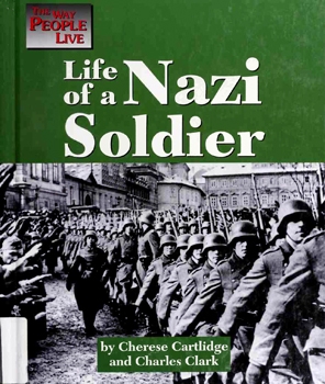 Life of a Nazi Soldier