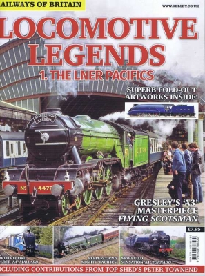 Locomotive Legends: 1. The LNER Pacifics