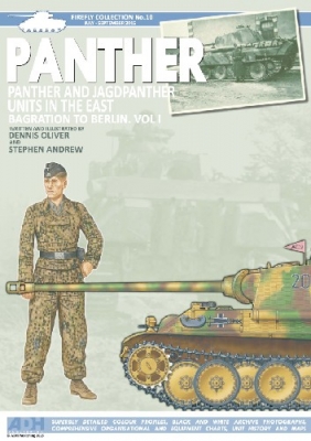 Panther and Jagdpanther Units in the East (Firefly Collection No.10)