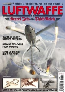 Luftwaffe: Secret Jets of the Third Reich