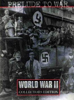 Prelude to War (Time-Life World War II Series)