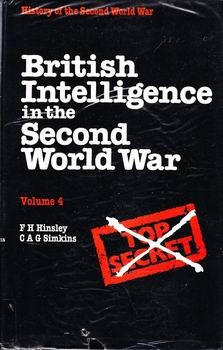 British Intelligence in the Second World War vol.4
