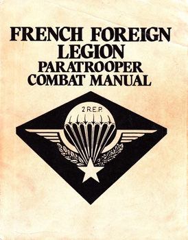 French Foreign Legion Paratrooper Combat Manual