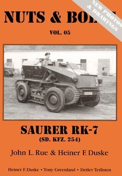 Saurer RK-7 (Sd.Kfz 254) (Nuts & Bolts Vol.5) (Expanded Edition)