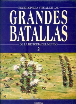 Enciclopedia Visual de las Grandes Batallas 02