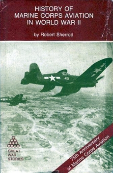 History of Marine Corps Aviation in World War II