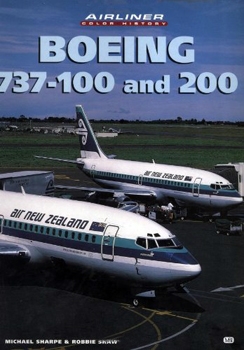 Boeing 737-100 and 200 (Airliner Color History)
