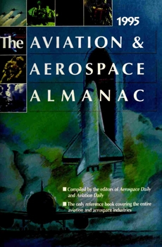 The Aviation & Aerospace Almanac 1995