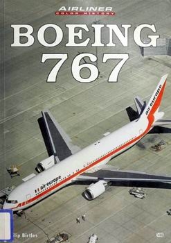 Boeing 767 (Airliner Color History)