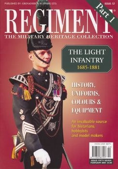 The Light Infantry 1685-1881 (Regiment 57)