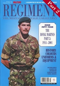 The Royal Marines (Part 2): 1914-2001 (Regiment 54)