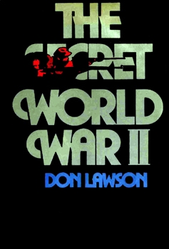 The Secret World War II