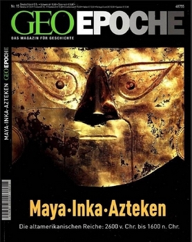 Geo Epoche Nr.15 - Maya-Inken-Azteken