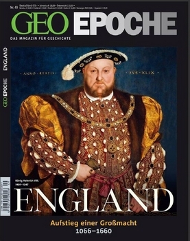 Geo Epoche Nr.49 - England - Aufsteig einer Grossmacht 1066 - 1660