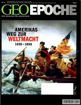 Geo Epoche Nr.11 - Americas Weg zur Weltmacht 1498 - 1898