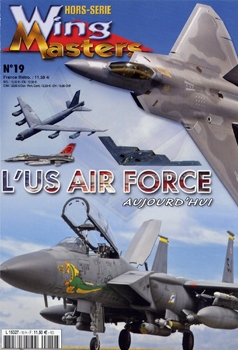 Wing Masters Hors Serie 19 - L'US Air Force