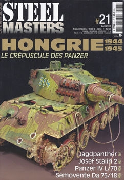 Hongrie 1944-1945 (Steel Masters Thematiques 21)