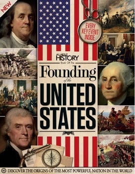 All About History Book of the Founding of the United States Second Edition