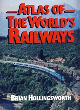 Atlas of the World's Railways