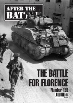 After the Battle 129: The Battle For Florence