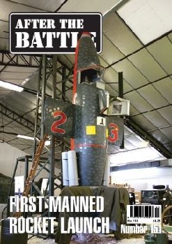 After the Battle 151: First Manned Rocket Launch