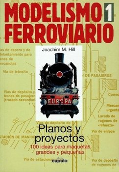 Modelismo Ferroviario 1: Planos y Proyectos