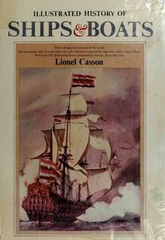 Illustrated History of Ships and Boats