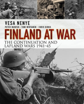 Finland at War: the Continuation and Lapland Wars 1941-1945