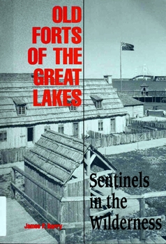 Old Forts of the Great Lakes