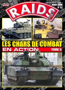 Les Chars de Combat en Action (Tome 5) (Raids Hors-Serie 32)