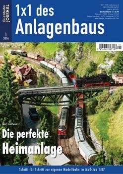 Eisenbahn Journal 1x1 des Anlagenbaus 2016-01