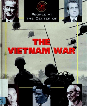 People at the Center of The Vietnam War