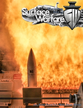Surface Warfare Vol.49 (Winter 2015)