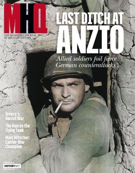 MHQ: The Quarterly Journal of Military History Vol.28 No.4 (2016-Summer)