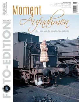 Eisenbahn Journal Moment Aufnahmen - Foto Edition 2016-01