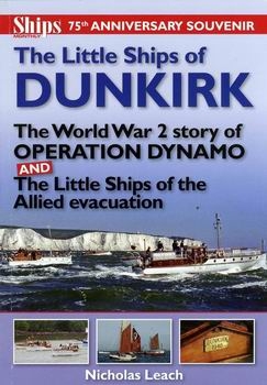 The Little Ships of Dunkirk (Ships Monthly 75th Anniversary Souvenir)