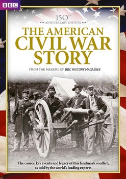 The American Civil War Story (BBC History Magazine)