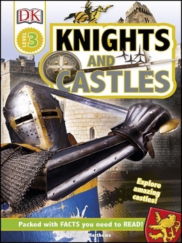 DK Readers L3: Knights and Castles