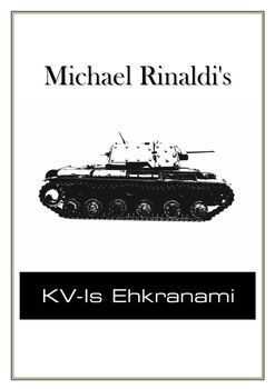 Michael Rinaldis KV-Is Ehkranami