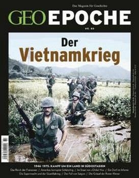 Geo Epoche - Nr.80 - Der Vietnamkrieg