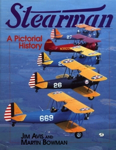 Stearman: A Pictorial History